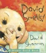 Shannon, David : David Smells!