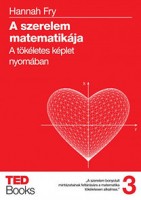 Fry, Hannah : A szerelem matematikája