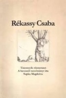 Rékassy Csaba : Tizennyolc rézmetszet