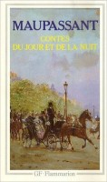 Maupassant, Guy de : Contes Du Joue et de la Nuit