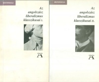 Ludassy Mária (szerk.) : Az angolszász liberalizmus klasszikusai I-II.