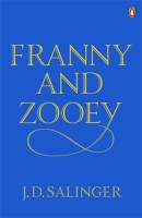 Salinger, J. : Franny and Zooey