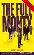 Holden, Wendy : The Full Monty