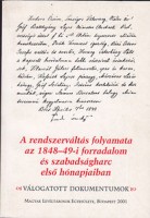 Jároli József (szerk.) : A rendszerváltás folyamata az 1848-49-i forradalom és szabadságharc első hónapjaiban