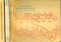 Preisich Gábor : Budapest városépítésének története 1-3. kötet
