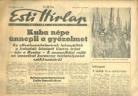 Esti Hírlap VI. évfolyam, 94. szám. 1961.: Kuba népe ünnepli a győzelmet