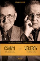 Révai Gábor : Beszélgetések az elmúlásról Csányi Vilmossal és Vekerdy Tamással