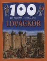 Mattenheim Gréta (magyar szöveg) : Lovagkor - 100 állomás-100 kaland 