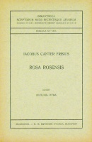 Canter Frisius, Iacobus : Rosa rosensis