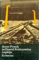 Frank, Anne - Rubinowicz, Dawid : Anne Frank és Dawid Rubinowicz naplója