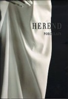 Balla, Gabriella : Herend Porcelain - THE HISTORY OF HUNGARY INSTITUTION