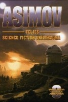 Isaac Asimov : Asimov Teljes Science Fiction Univerzuma 8.