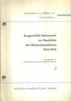 Jochmann, Werner - Jacobsen, Hans-Adolf : Ausgewählte Dokumente zur Geschichte des Nationalsozialismus 1933 - 1945. Band II.