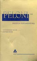 Popper Péter : Peloni avagy Pilátus testamentuma