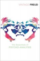 Freud, Sigmund : The Essentials of Psycho-analysis 