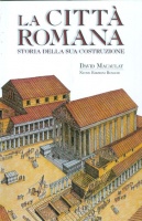 Macaulay, David : La città romana