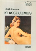 Honour, Hugh : Klasszicizmus