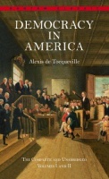 Tocqueville, Alexis de  : Democracy in America