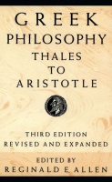 Allen, Reginald E. (Ed.) : Greek Philosophy - Thales to Aristotle