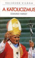 Hartley, Edmund : A katolicizmus 