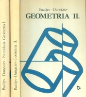 Baziljev-Dunyicsev-Ivanyickaja : Geometria I-II.