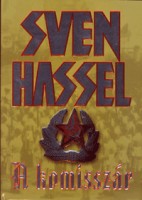 Hassel, Swen : A komisszár