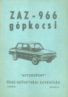 ZAZ-966 gépkocsikezelési és karbantartási utasítás