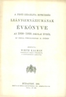 Wirth Kálmán (szerk.) : A Pesti Izraelita Hitközség Leánygimnáziumának értesítője az 1938-1939. iskolai évről