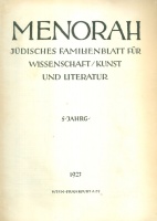 MENORAH. Jüdisches Familienblatt für Wissenschaft, Kunst und Literatur. V. Jg. (1927) Heft 1-12.