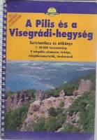 Papp-Váry Árpád : A Pilis és a Visegrádi-hegység