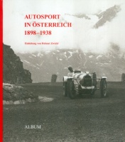 Zwickl, Helmut (Einleitung) : Autosport in Österreich 1898-1938.