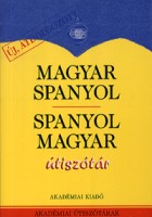 Király Rudolf (szerk.) : Magyar- spanyol, spanyol -magyar útiszótár