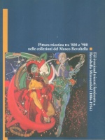 Masau, Maria Dan (Ed.) : Pitturia triestina tra '800 e '900 nelle collezioni del Museo Revoltella / Fél évszázad festészete a Revoltella Múzeumból (1886-1936)
