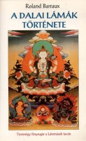 Barraux, Roland : A dalai lámák története