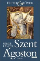 Lancel, Serge : Szent Ágoston