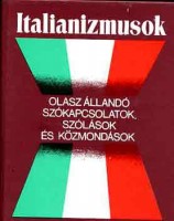 Fábián Zsuzsanna - Gheno, Danilo (szerk.) : Italianizmusok 