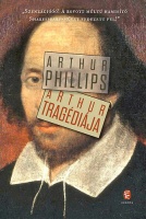 Phillips, Arthur  : Arthur tragédiája