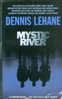 Lehane, Dennis : Mystic River