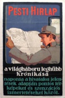 Faragó Géza (1877-1928) : Pesti Hírlap - a világháború leghűbb krónikása naponta a hivatalos jelentések alapján pontos térképeket és szenzációs ismertetéseket közöl.