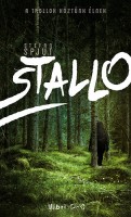 Spjut, Stefan : Stallo - A trollok köztünk élnek
