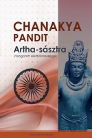 Chanakya Pandit : Artha- sásztra