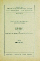 Cybeleius Valentinus Varadiensis, [Hagymási Bálint] : Opera. Carmina et Oposculum de laudibus et vituperio vini et aquae