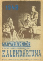 Magyar Rendőr Kalendáriuma 1949