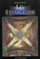 Varsányi Rezső : 4 év - 4 Evangélium - Angol nyelvkönyv