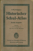 Pehle, Max - Hans Silberborth : F. W. Putzgers Historischer Schul-Atlas - Große Ausgabe.
