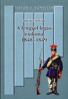 Kovács István : A lengyel légió lexikona, 1848-1849