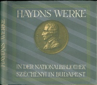 Vécsey, Jenő (szerk. - ed.) : Haydns Werke in der Nationalbibliothek Széchényi in Budapest.
