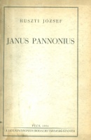 Huszti József : Janus Pannonius