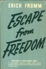 Fromm, Erich : Escape from Freedom