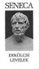 Seneca : Erkölcsi levelek